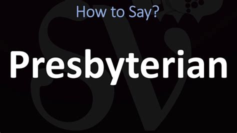 presbyterian pronunciation